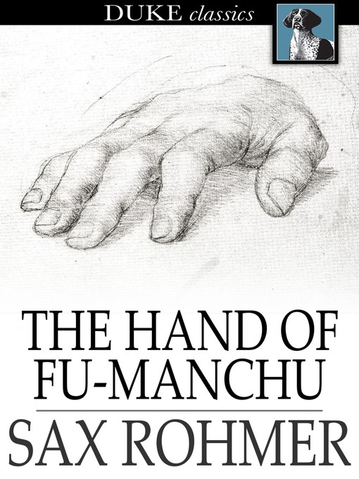 Title details for The Hand of Fu-Manchu by Sax Rohmer - Wait list